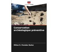 Conservation archéologique préventive