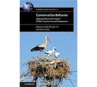 Conservation Behavior Oded Berger - Tal, David Z Saltz (Auteur)