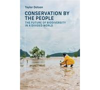 Conservation by the People The Future of Biodiversity in a Divided World - Taylor Dotson - The MIT Press - ebook (ePub) - Livre