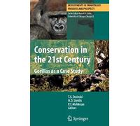 Conservation In The 21st Century: Gorillas As A Case Study