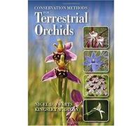 Conservation Methods for Terrestrial Orchids - [Livre en VO] Nigel Swarts, Kingsley Dixon (Auteur)