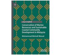 Conservation Of Marine Resources And Sustainable Coastal Community Development In Malaysia