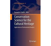 Conservation Science For The Cultural Heritage