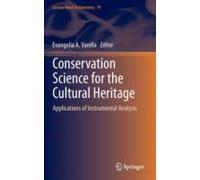 Conservation Science For The Cultural Heritage