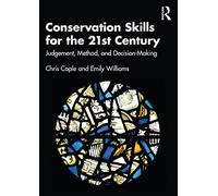 Conservation Skills for the 21st Century