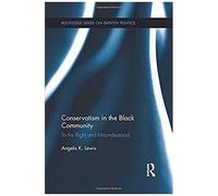 Conservatism In The Black Community