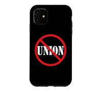 Conservative No Anti Union Non Union Coque pour iPhone 11
