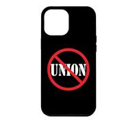 Conservative No Anti Union Non Union Coque pour iPhone 12 Pro Max