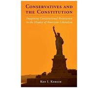 Conservatives And The Constitution
