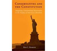 Conservatives and the Constitution - Ken I. Kersch - Cambridge University Press - Livre en Anglais - Hardback Ken I. KerschKen I. Kersch (Auteur)