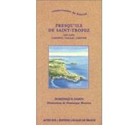 Conservatoire du littoral - Presqu'ile de Saint-Tropez, Les