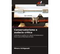 Conservatorismo E Audacia Critica
