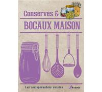 Collectif – Conserves & bocaux maison – Broché