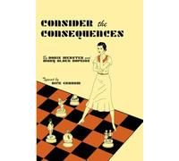 Consider the Consequences!
