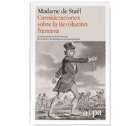 Consideraciones Sobre La Revolución Francesa (Tapa Blanda) - [Livre en VO] Madame De Staël (Auteur)