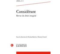 Considérant Nicolas Bareit (Collection dirigée par), Nicolas Bareit (Editeur du volume), Damien Connil (Collection dirigée par), Damien Connil (Editeur du volume), Collectif (Auteur)