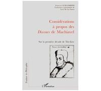 Francesco Guicciardini – Considérations à propos des discours de Machiavel – Broché