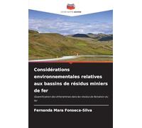 Considérations environnementales relatives aux bassins de résidus miniers de fer