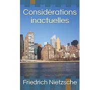 Considérations inactuelles