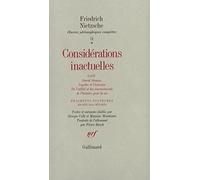 Nietzsche – Considérations inactuelles I et II / Fragments posthumes – Pierre Rusch