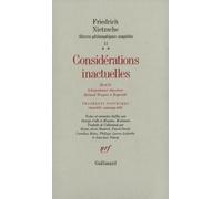 Considérations inactuelles III et IV