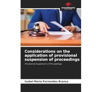 Considerations on the application of provisional suspension of proceedings