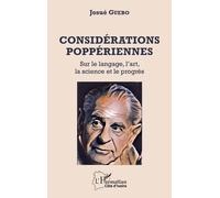 Considérations poppériennes Sur le langage, l'art, la science et le progrès - Josué Guébo - L'harmattan - broché - Etude