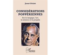 Considérations poppériennes Sur le langage, l'art, la science et le progrès - Josué Guébo - L'harmattan - broché - Etude