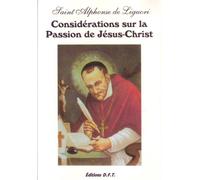 Considérations sur la Passion de Jésus-Christ