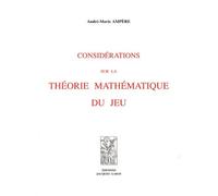 Considérations Sur La Théorie Mathématique Du Jeu