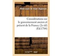 Considérations sur le gouvernement ancien et présent de la France (2e éd) (Éd.1784) Maria Calcott (Auteur)
