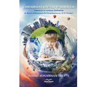 Considérations sur le ‘Hinoukh: Comment le Lashone HaKodesh & ‘Hazal définissent-ils l’enseignement Al Pi Darko ?