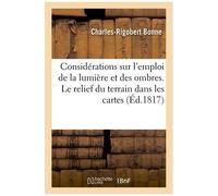 Considérations Sur L'emploi De La Lumière Et Des Ombres