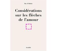 Considérations sur les flèches de l’amour - Ibn Al Rabin - Atrabile - broché - Bande dessinée