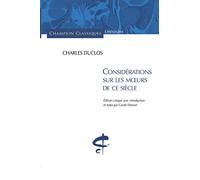 Considérations Sur Les Moeurs De Ce Siècle