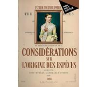 Considérations sur l'Origine des Espèces - Tome 1