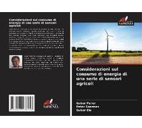 Considerazioni Sul Consumo Di Energia Di Una Serie Di Sensori Agricoli