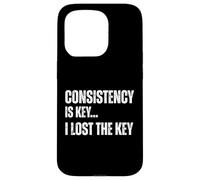 Consistency is Key I Lost The Key Motivation Sarcastique Amusante Coque pour iPhone 15 Pro