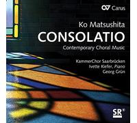 Consolatio – Oeuvres Vocales – Carus