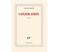 Claude Minière – Consolation – broché – Gallimard