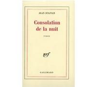 Consolation de la nuit Jean Sulivan (Auteur)