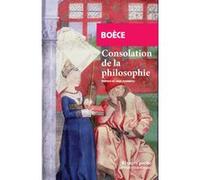 Consolation de la Philosophie Boèce (Auteur), Marc Fumaroli (Préface), Colette Lazam (Traduction)