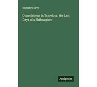 Consolations in Travel; or, the Last Days of a Philosopher