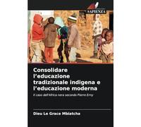 Consolidare l’educazione tradizionale indigena e l’educazione moderna: Il caso dell'Africa nera secondo Pierre Erny