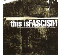Consolidated - This is Fascism [Import]