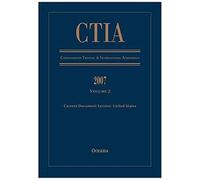 Consolidated Treaties And International Agreements 2007: Volume 2