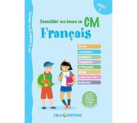 Consolider ses bases en Français en CM: Exercices adaptés aux élèves avec des difficultés spécifiques et ITEP.