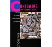 Consommer l'utopie romantique