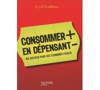Consommer Plus En Dépensant Moins