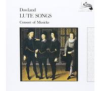 Consort of Musicke - Dowland: Lute Songs [Import]